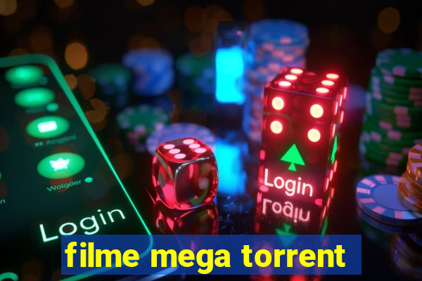 filme mega torrent